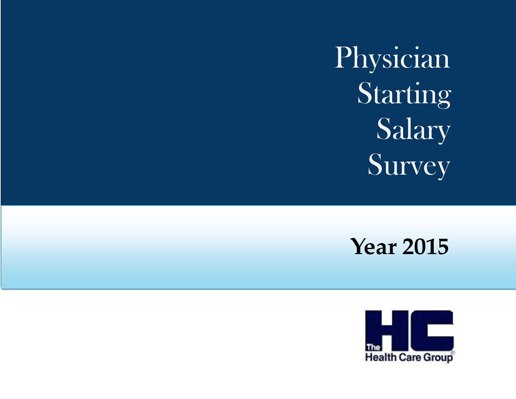 2015 Physician Starting Salary Survey